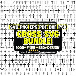 May include: A collection of black and white cross designs. The image includes the text "CROSS SVG BUNDLE!" with over 1000 files and 350+ designs. Compatible with Cricut, Silhouette, and Canva.