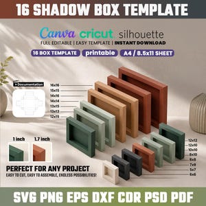 May include: A digital product listing for 16 shadow box templates compatible with Canva, Cricut, and Silhouette. The image displays various rectangular and square frames in shades of green, brown, and black, with labels indicating sizes from 6x6 to 16x16 inches, and depth markers of 1 inch and 1.7 inches.