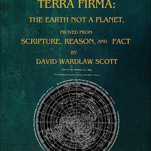Peut inclure: Couverture numérique d'un ebook pour "Terra Firma: The Earth Not a Planet" de David Wardlaw Scott. La couverture présente un fond vert foncé avec du texte doré. Une carte circulaire du monde est au centre. Inclut les mentions "Téléchargement instantané" et "Ebook Digital PDF".