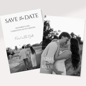 May include: Monochrome save-the-date cards. One card displays the text "SAVE the DATE" and wedding details. The other card shows a couple kissing. The cards are for a wedding in Charleston, South Carolina.