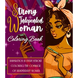 Strong Independent Woman | Mandala Coloring Book with Empowering Quotes | Digital Download