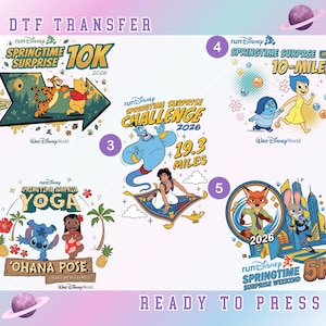 May include: A collection of DTF (Direct to Film) transfer designs featuring various Disney characters and themes. Designs include Winnie the Pooh, Tigger, Stitch, Aladdin, and characters from Inside Out and Zootopia. Each design is for the runDisney Springtime Surprise Weekend.