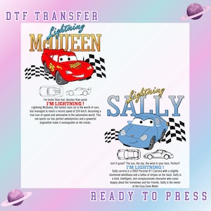 May include: DTF transfer design featuring Lightning McQueen, a red race car with the number 95, and Sally, a blue car. Both designs include the text "I'M LIGHTNING!" and checkered flags. The design is ready to press.