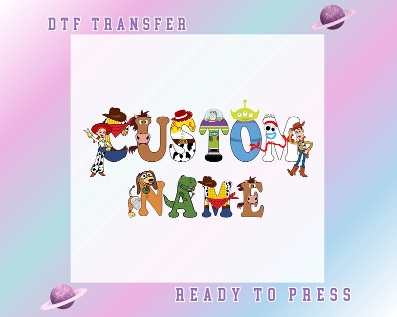 Toy Story Custom Name DTF Transfer, Personalized Disney Characters Ready to Press, Kids Halloween Birthday Shirt Iron On, Custom Name Print