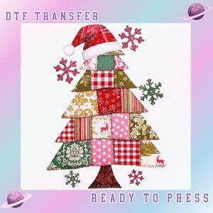May include: A Christmas tree design with a Santa hat on top, constructed from various fabric patterns including red plaid, floral, and polka dots. The design is surrounded by decorative snowflakes and the text "DTF TRANSFER READY TO PRESS".