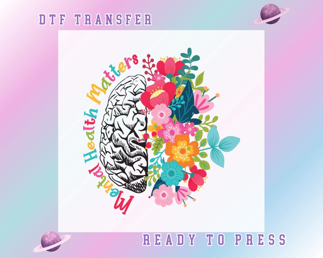 Floral Brain Mental Health Matters DTF Transfer - Etsy