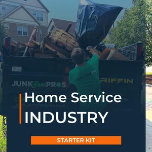 May include: A person in a green shirt loads a black trash bag into a truck filled with debris. The truck has the text "JUNK FreePROS" and "Home Service INDUSTRY STARTER KIT". The image includes the text "A roadmap built on real experience, not hype."