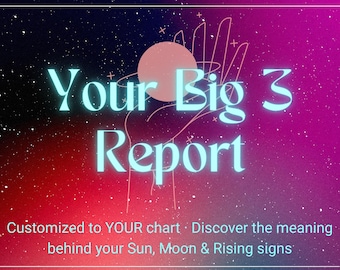 Big 3 Sun • Moon • Rising Report - Personalisiertes Astrologie-Diagramm als PDF