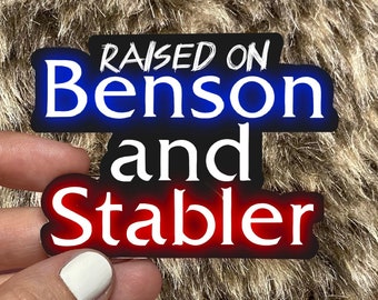 Law and Order SVU “Raised on Benson and Stabler” Hand Drawn Matte Waterproof Sticker