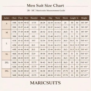 May include: A brown and white suit size chart titled Men Suit Size Chart 28-58 Maricsuits Measurement Guide. The table lists jacket sizes from S to 3XL with corresponding measurements for chest, shoulder, waist, hip, neck, sleeve, length, and height.