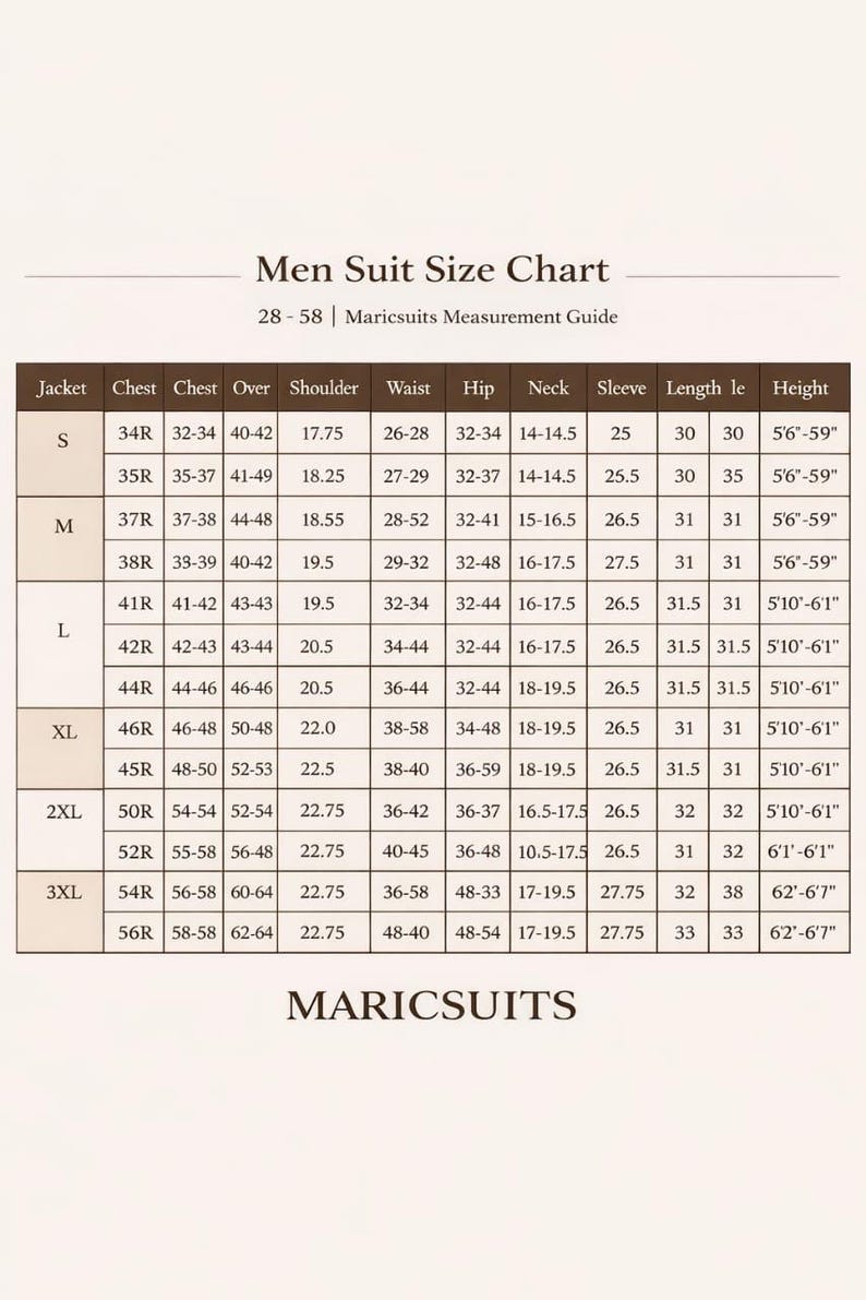 May include: A men's suit size chart from Maricsuits, displaying jacket, chest, waist, and sleeve measurements in inches. Includes sizes S, M, L, XL, 2XL, and 3XL, with height ranges from 5'6" to 6'7".