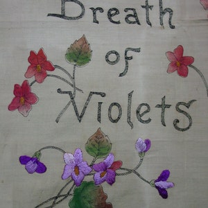 Vintage/Antique Motto Victorian Pillow Top to Finish Embroidery Only a Breath of Violets image 3