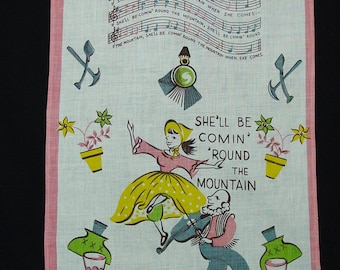 Fun Vintage Linen Tea Towel "She'll Be Comin' Round the Mountain" 15 x 27" Dancers, Train
