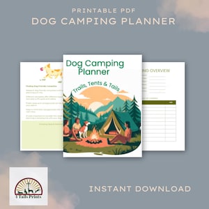 Dog Camping Planner | Camping Journal for Dog Owners | Pet Travel Binder | Camping Checklist PDF | Outdoor Adventure Planner