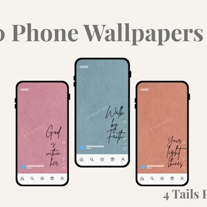 Three smartphones displaying digital wallpapers in dusty pink, muted blue, and terracotta orange. Each screen features black cursive text reading God is within her, Walk by Faith, and Your light shines, with social media interface icons.