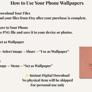 An instructional guide titled How to Use Your Phone Wallpapers with steps for downloading, saving, and setting a digital image as a background on iPhone and Android devices, featuring a small preview of a terracotta-colored phone wallpaper.