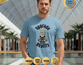 Upgrade The Reality Shirt, Unisex Investor Finance Tee, Day Trader Gift, Stock Market T-Shirt, Funny Hustle Mindset, 100% Cotton