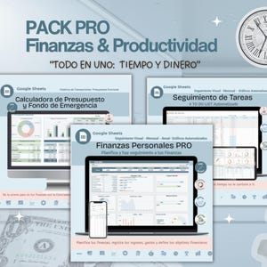May include: A digital product bundle titled "PACK PRO Finanzas & Productividad" with the tagline "TODO EN UNO: TIEMPO Y DINERO." The image shows computer screens displaying financial planning tools, including a budget calculator and task management software. A clock is visible.