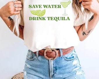 Save Water Drink Tequila Shirt, Funny Drinking Shirt, Margarita Shirt, Cinco de Mayo Tee, Bachelorette Party , Tequila Lover Gift