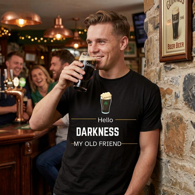 Guinness Beer Shirt, Hello Darkness My Old Friend Shirt, Fun Drinking T Shirt, St Patricks Day Beer Tee, Dark Humor Shirt, Stout Beer lover image 2