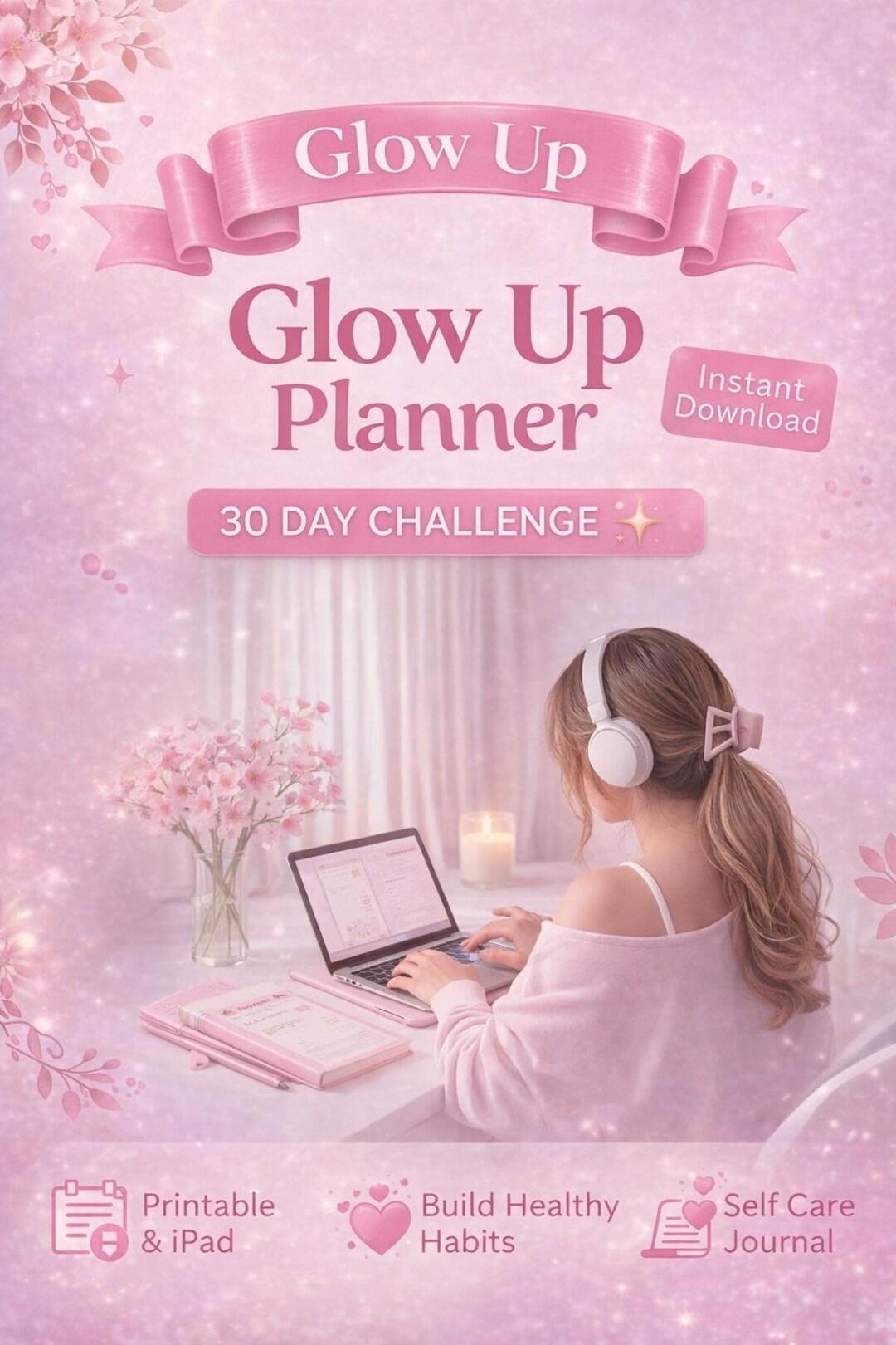 Glow up Planner PDF | Self Care Planner for Women | 30 Day Challenge ...