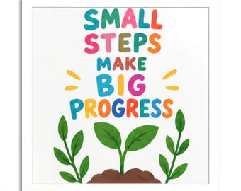 Small Steps Make Big Progress Poster | Colored Frame Motivational Wall Art