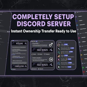 May include: A digital display showcasing a Discord server setup. The text reads "COMPLETELY SETUP DISCORD SERVER" and "Instant Ownership Transfer Ready to Use." The interface includes welcome, self-roles, and verification sections, with age verification options.