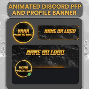 May include: A digital graphic design for a Discord profile picture (PFP) and banner. The design features a black and gold color scheme with the text "ANIMATED DISCORD PFP AND PROFILE BANNER", "YOUR NAME OR LOGO", and "NAME OR LOGO".