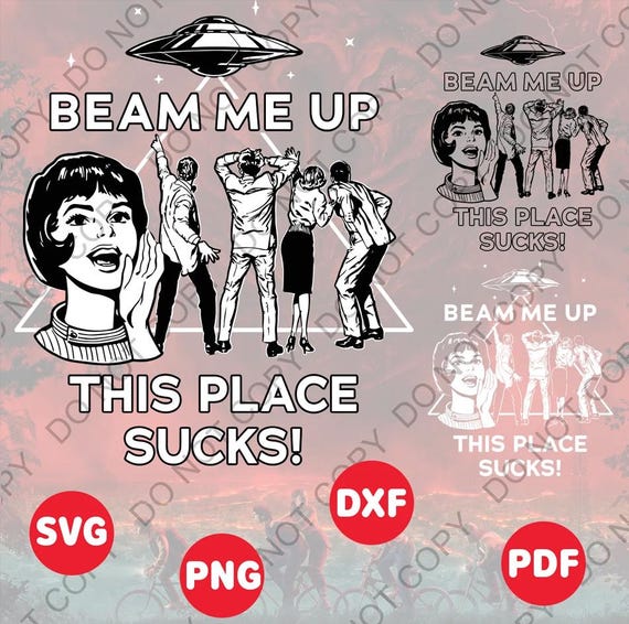 Beam Me Up This Place Sucks SVG, Stranger Things Robin Shirt svg, Retro Alien UFO svg png, Funny Sci-Fi TV Show Fan design Digital download
