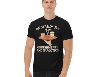 RN significa Refrescos y Narcóticos / Camiseta unisex con humor de enfermera