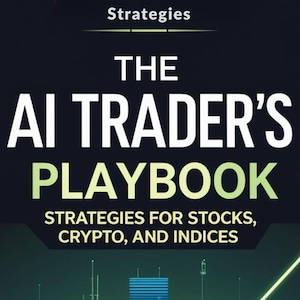 AI Trading Playbook: Stocks, Crypto & ETF Strategies (Digital Download)