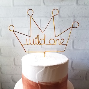 Wild One Cake Topper Wire Cake Topper Birthday Cake Topper Crown Cake Topper Rustic Chic Where the Wild Things Are King Prince image 1