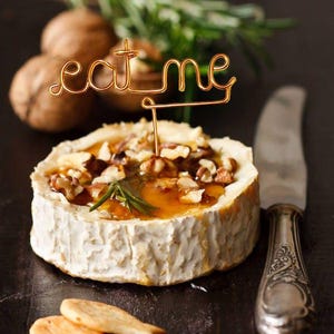 Eat Me - Wire Cheese Marker - Rustic Cheese Marker - Wine and Cheese - Gold - Copper - Rose Gold - Cheese Pick - Cheese Board - Cheese Tag