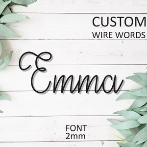 Custom Wire Words Emma Font 2mm Personalized Wall Phrase Quote Lyrics House Warming Gift Metal Bespoke Art Rose Gold Gallery Anniversary image 1