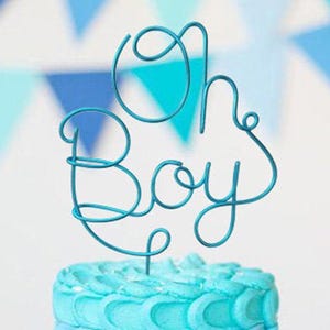 Oh Boy Cake Topper - Wire Cake Topper - Baby Shower Cake Topper - Boy Baby Shower - Custom Cake Topper - Baby Boy - Boy Cake Topper