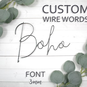 Custom Wire Words Boho Font 3mm Personalized Wall Phrase Quote Lyrics House Warming Gift Metal Bespoke Art Rose Gold Gallery Anniversary
