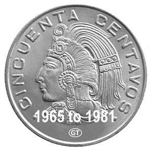 May include: A silver coin with the words "CINCUENTA CENTAVOS" around the edge. It features a profile of a person wearing a headdress, with the text "1965 to 1981" and the initials "GT" on it.