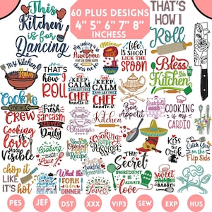 May include: A collection of kitchen-themed designs with phrases like "This Kitchen is for Dancing" and "Cooking is my Passion." Includes text that reads "60 PLUS DESIGNS 4" 5" 6" 7" 8" INCHES."