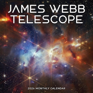 May include: A 2026 monthly calendar featuring a vibrant image of the James Webb Telescope's view of space. The image showcases a colorful nebula with shades of blue, orange, and yellow, and bright stars.