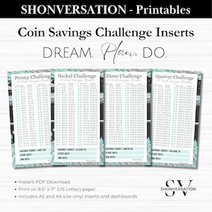 May include: Printable coin savings challenge inserts with the text "DREAM. Plan. DO." Four inserts are shown: Penny, Nickel, Dime, and Quarter challenges. Each insert has a savings target and space for start and end dates. The inserts are decorated with floral and geometric designs.