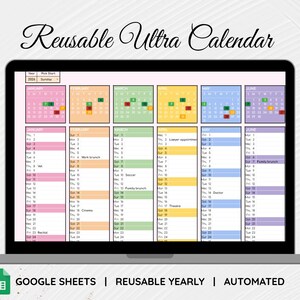 Pode incluir: Um laptop exibe um calendário anual reutilizável e colorido. O calendário é dividido em meses com seções codificadas por cores. O texto na parte inferior diz "GOOGLE SHEETS | REUSABLE YEARLY | AUTOMATED". O título "Reusable Ultra Calendar" está no topo.