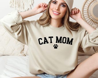 Cat Sweatshirt, Cat Mom Gift, Cat Shirt, Gift for Cat Lover, Cat Lover Shirt, Cat Lover Gift, Funny Cat Shirt, Cat Mom Shirt