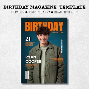 Op de afbeelding: Een magazine cover met de kop "BIRTHDAY MAGAZINE TEMPLATE". De cover toont een lachende persoon en de tekst "21 BIRTHDAY EDITION" en "RYAN COOPER". Extra tekst is "42 PAGES EDIT IN CANVA BEAUTIFUL GIFT".