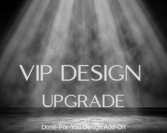 VIP Design Upgrade – Done-For-You Layout Service Add-On