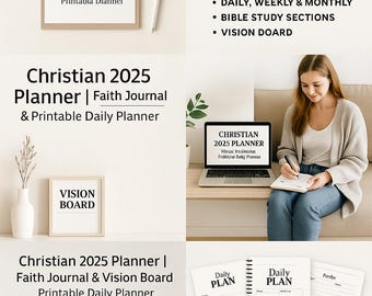 May include: A promotional image showcasing a Christian 2025 planner, faith journal, and vision board. The image includes a clipboard, a laptop displaying the planner, and printed daily plan pages. The planner features daily, weekly, and monthly sections.