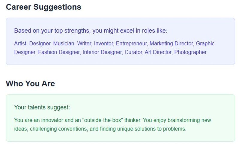 May include: Image with text: Career Suggestions and Who You Are. Text suggests career roles like Artist, Designer, and Entrepreneur. It also states the user is an innovator and "outside-the-box" thinker, enjoying brainstorming and finding solutions.