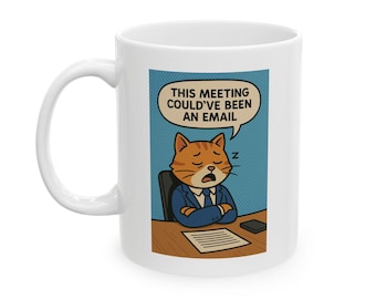 Funny Cat Coffee Mug: Office Humor, Work From Home Gift