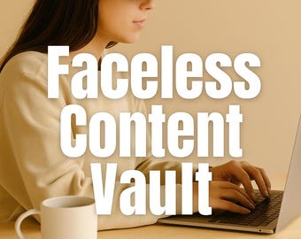 The Ultimate Faceless Content Vault, 90 Days Social Media Content: Hooks, Social Media Content Ideas for Reels, TikTok & Instagram PLR MRR