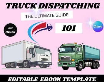 Truck Dispatching 101, Truck Dispatcher Guide Done For You Product, Digital Product,Trucking Start-up Guide, Canva Editable Guide, PLR + MRR