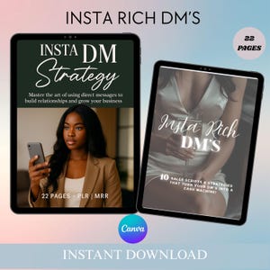 Könnte beinhalten: Zwei digitale Tablets zeigen Marketinginhalte. Eines zeigt "Insta DM Strategy" mit einer Frau, die ein Telefon hält. Das andere zeigt "Insta Rich DM's". Beide Tablets haben den Text "22 Seiten". Das Canva-Logo ist sichtbar.